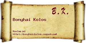 Bonyhai Kolos névjegykártya